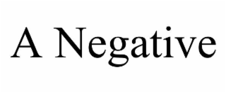 a negative