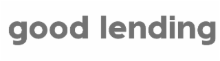 good lending