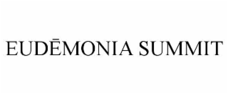 eudĒmonia summit