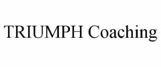 triumph coaching
