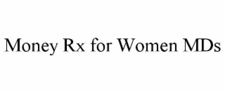 money rx for women mds
