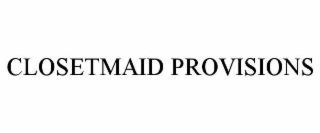 closetmaid provisions