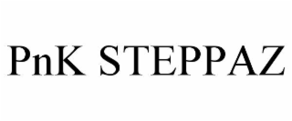 pnk steppaz