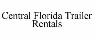 central florida trailer rentals