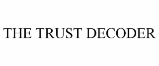 the trust decoder