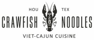 hou tex crawfish & noodles viet-cajun cuisine