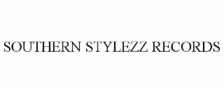 southern stylezz records