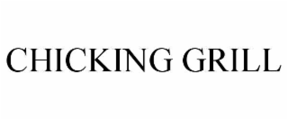 chicking grill
