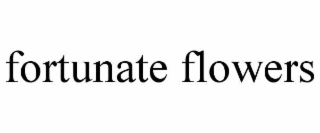 fortunate flowers