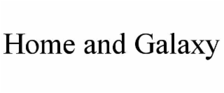 home and galaxy