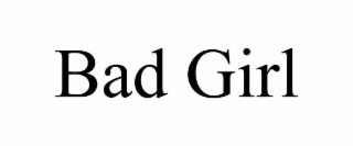 bad girl