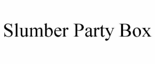 slumber party box