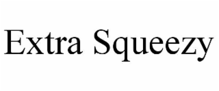 extra squeezy