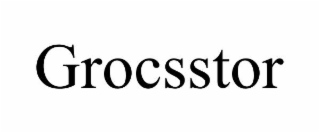 grocsstor