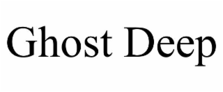 ghost deep
