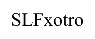 slfxotro