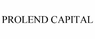 prolend capital