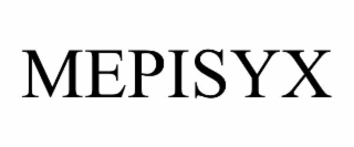 mepisyx