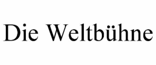 die weltbÜhne