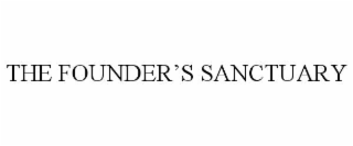 the founder’s sanctuary