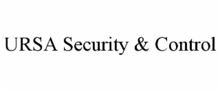 ursa security & control