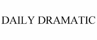 daily dramatic