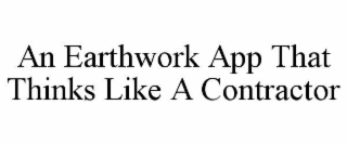 an earthwork app that thinks like a contractor
