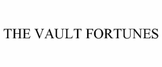 the vault fortunes