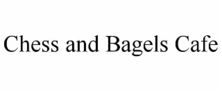 chess and bagels cafe