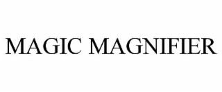 magic magnifier