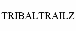 tribaltrailz