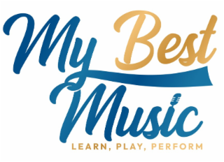 my best musiclearn, play, perform