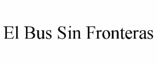el bus sin fronteras