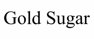gold sugar