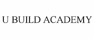 u build academy