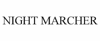 night marcher