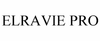 elravie pro