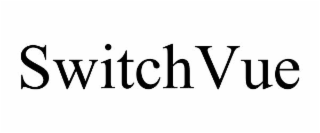 switchvue