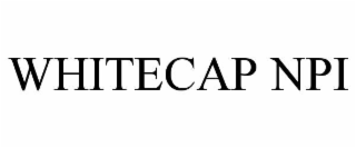whitecap npi
