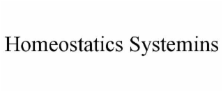 homeostatics systemins