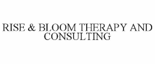 rise & bloom therapy and consulting