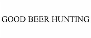 good beer hunting