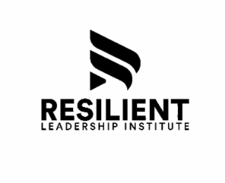 resilient leadership institute