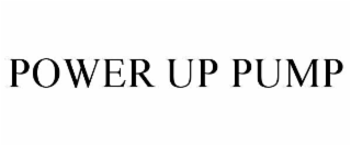 power up pump