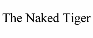 the naked tiger