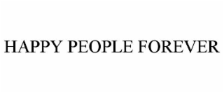 happy people forever