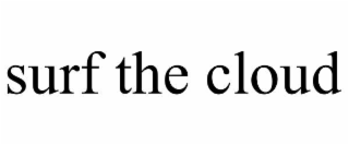 surf the cloud