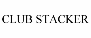 club stacker