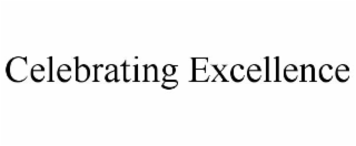 celebrating excellence