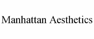 manhattan aesthetics